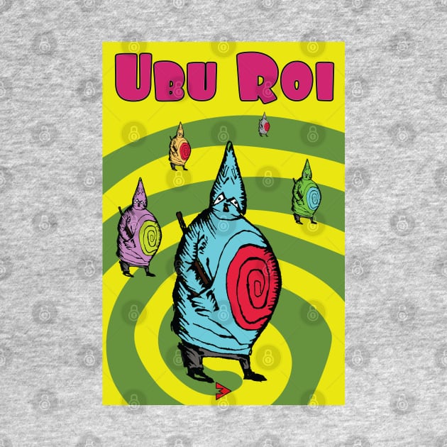 Ubu Roi and his Communal Gathering of Self by Exile Kings 